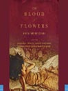 The Blood of Flowers